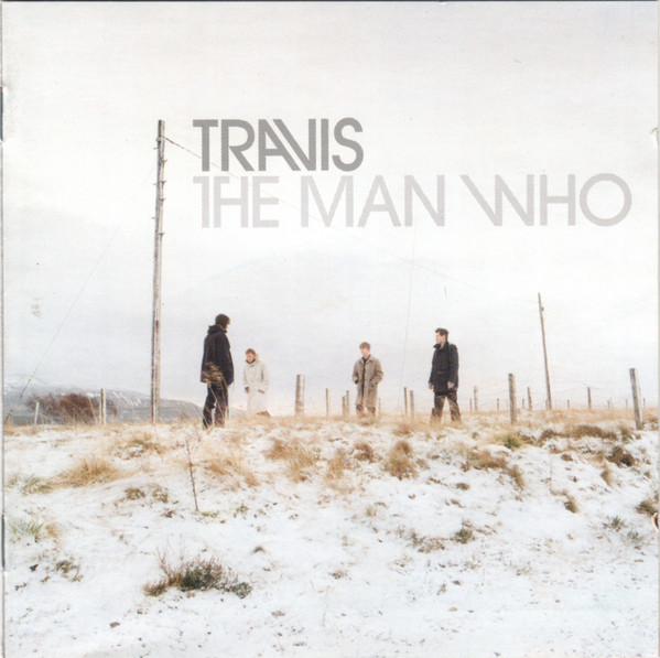 Travis: The Man Who (1999)